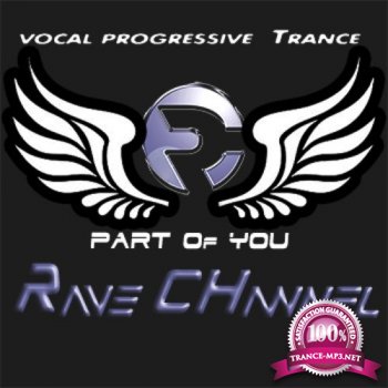 Rave CHannel - Part of You 009 (2014-04-01)