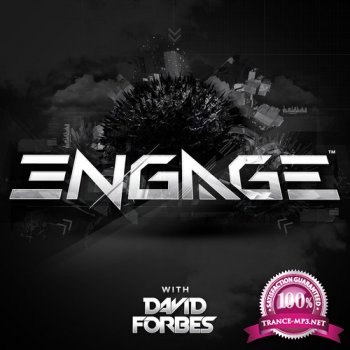 David Forbes - Engage Radio Show 001 (2014-04-06)