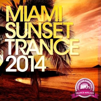 VA - Miami Sunset Trance (2014)