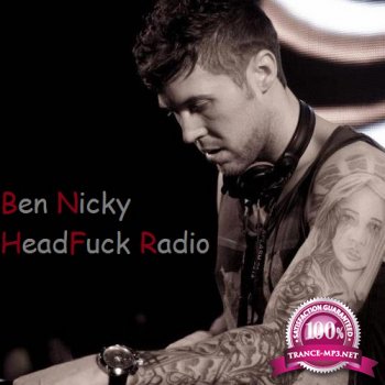 Ben Nicky - HeadFuck Radio 010 (2014-04-25)