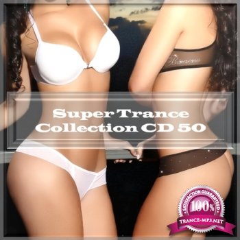 VA - Super Trance Collection CD 50 (2014)