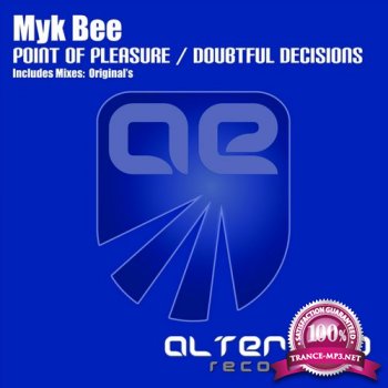 Myk Bee - Point of Pleasure / Doubtful Decisions