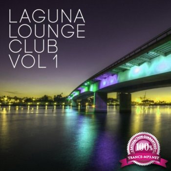 VA - Laguna Lounge Club Vol 1 (2014)