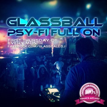 Glassball - Psy-Fi Full On (May 2014) (2014-05-01)