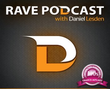 Daniel Lesden & Seven Ways - Rave Podcast 048 (2014-05-06)