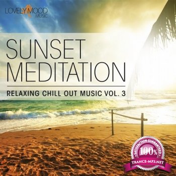 VA - Sunset Meditation: Relaxing Chill Out Music Vol. 3 (2014)