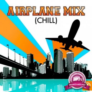 VA - Airplane Mix (Chill) (2014)