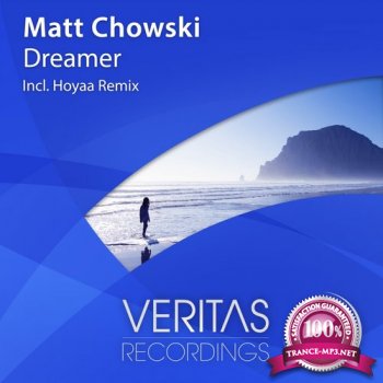 Matt Chowski - Dreamer