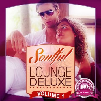 VA - Soulful Lounge Deluxe Vol. 1 (2014)