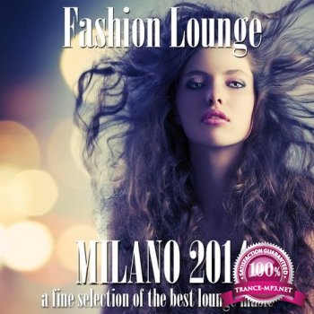 VA - Fashion Lounge Milano (2014)