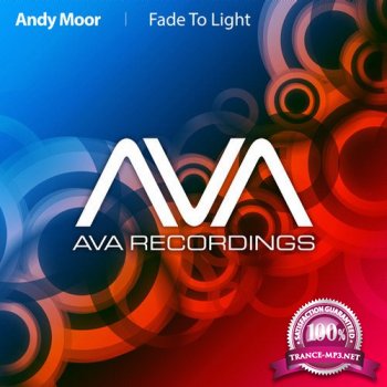 Andy Moor - Fade To Light