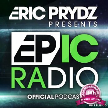 Eric Prydz - Epic Radio 011 (2015-05-15)