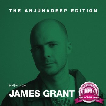 James Grant - The Anjunadeep Edition 001 (2014-05-15)