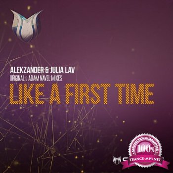 Alekzander & Julia Lav - Like A First Time