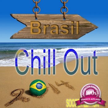 VA - Brasil Chill Out Soccer Edition (2014)