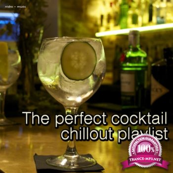 VA - The Perfect Cocktail Chillout Playlist Vol.2 (2014)