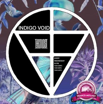 Ben Lost & Activa - Indigo Void 028 (2014-05-22)