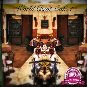 VA - World Beat Cafe 1 (2014)
