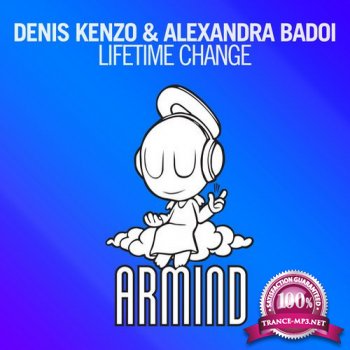 Denis Kenzo & Alexandra Badoi - Lifetime Change