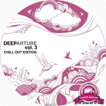 VA - Deeparture Vol.3 Chill Out Edition (2014)