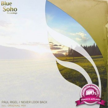 Paul Rigel - Never Look Back