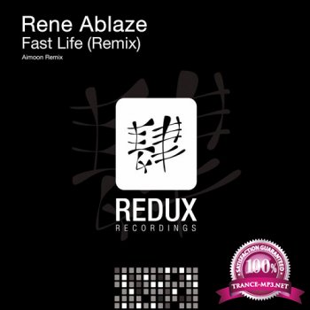 Rene Ablaze - Fast Life Aimoon Remix