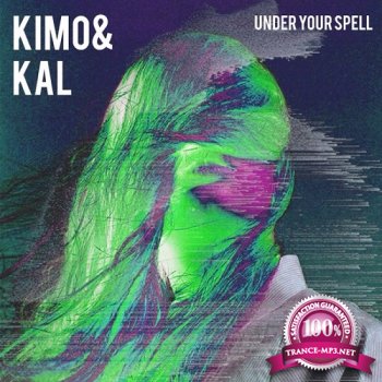 Kimo & Kal - Under Your Spell