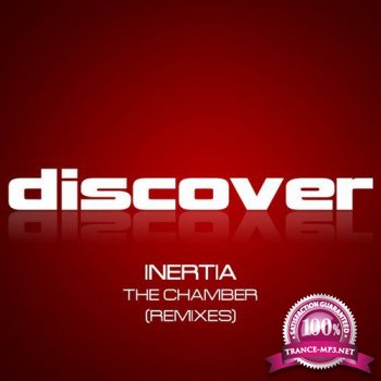 Inertia - The Chamber (The Remixes)