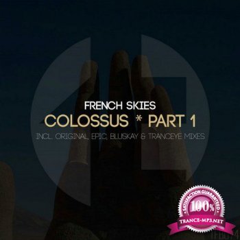 French Skies - Colossus Part 1