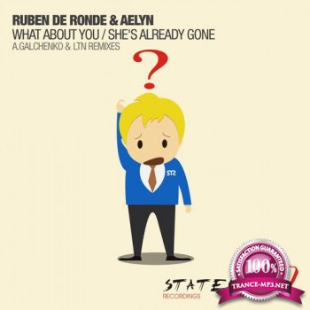 Ruben De Ronde & Aelyn - What About You / She's Already Gone (Remixes)