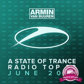 A State Of Trance Radio Top 20 June 2014 (2014)