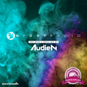 Armada Night & Audien - Armada Night Radio 006 (2014-06-17)