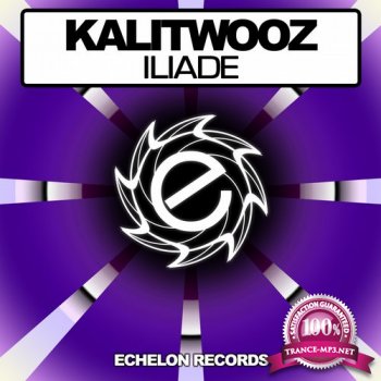 Kalitwooz - Iliade