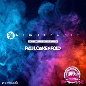 Armada Night & Paul Oakenfold - Armada Night Radio 007 (2014-06-24)