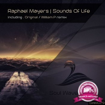 Raphael Mayers - The Sounds of Life