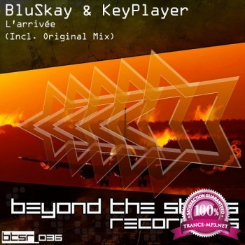 BluSkay & KeyPlayer - L'arrivee