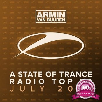 A State of Trance Radio Top 20 (July 2014)