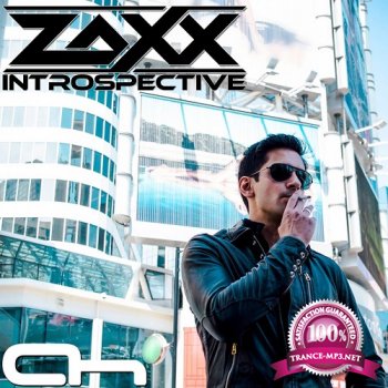 ZAXX - Introspective 001 (2014-07-06)
