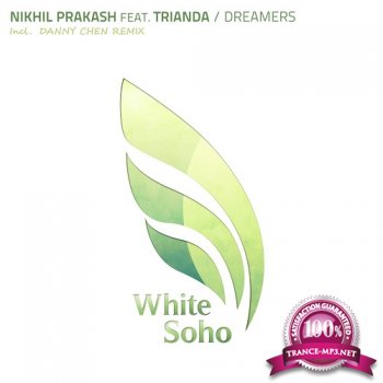 Nikhil Prakash feat. Trianda - Dreamers