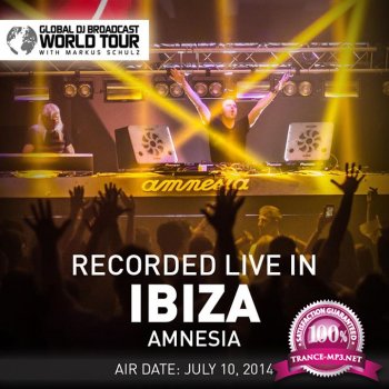 Markus Schulz - Global DJ Broadcast: World Tour - Amnesia Ibiza, Spain