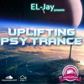 EL-Jay - This is Uplifting Psy Trance 004 (2014-07-11)