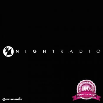 Armada Night & NERVO - Armada Night Radio 010 (2014-07-15)