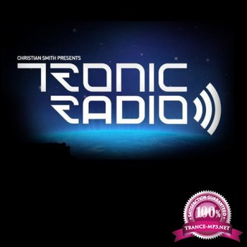 Christian Smith & Rafa Barrios - Tronic Radio 104 (2014-07-24)