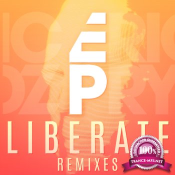 Eric Prydz - Liberate (Remixes)