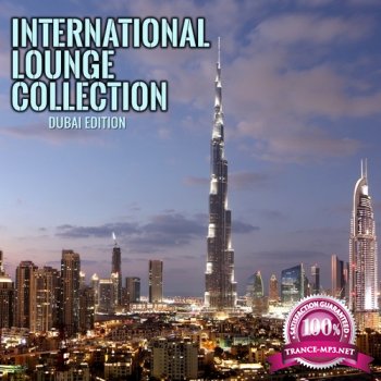VA - Amsterdam Coffee ShopInternational Lounge Collection Dubai Edition (2014)