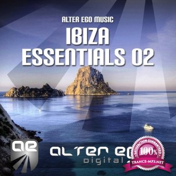 VA - Alter Ego Music Ibiza Essentials 02 (2014)