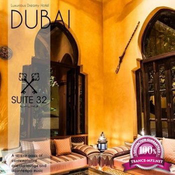 VA - Dubai Suite 32 (2014)