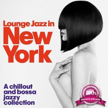 VA - Lounge Jazz in New York (2014)