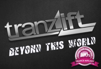 tranzLift - Beyond This World 020 (2014-08-18)