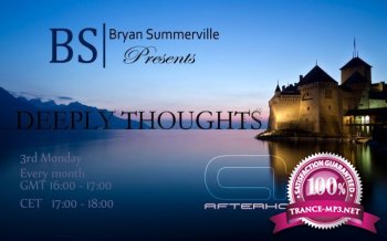 Bryan Summerville - Deeply Thoughts 067 (2014-08-18)
